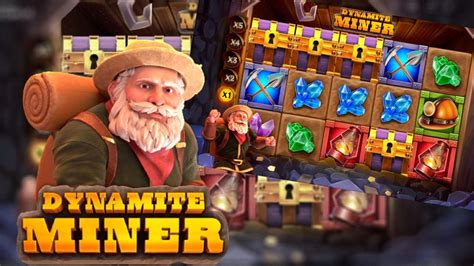 Dynamite Miner Slot .